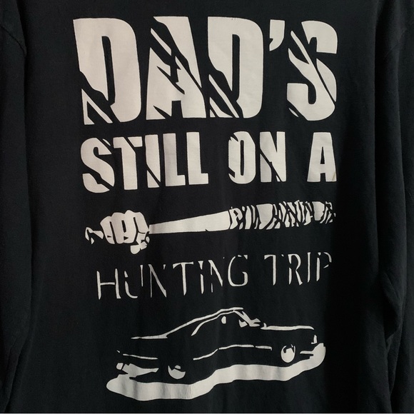 Dad's Still On A Hunting Trip | Supernatural + Walking Dead Long Sleeve - Picture 2 of 5